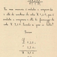 Problema di matematica che riproduce aspetti di vita domestica [anni Venti] - <em>Come lavorano e imparano gli alunni delle Classi Montessori </em>, in "L'Idea Montessori", a.II, n.8, aprile 1929, p.10.$$$325